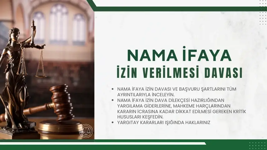 Nama İfaya İzin Verilmesi Davası  